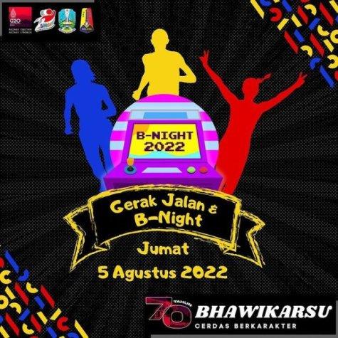 Jalan Sehat dan Malam Bhawikarsu (B-Night - Level Up: Conquer to the Next Level)