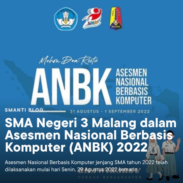 SMA Negeri 3 Malang Dalam Asesmen Nasional Berbasis Komputer (ANBK ...